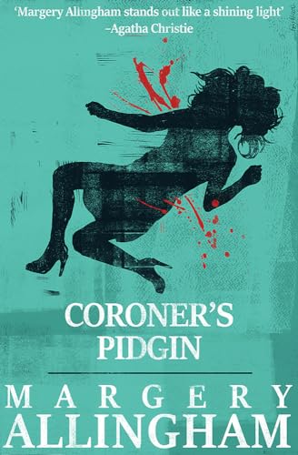 Coroner's Pidgin: Volume 12 (The Albert Campion Mysteries) von Open Road Integrated Media, Inc.