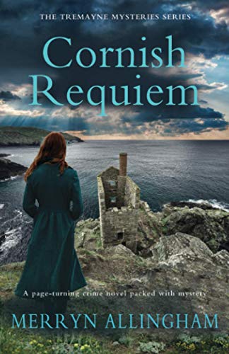 Cornish Requiem: The Tremayne Mysteries Series Cornish Requiem: The Tremayne Mysteries Series