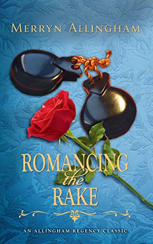Romancing the Rake: A Regency Romance (Allingham Regency Classics, Band 4) von The Verrall Press