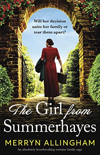 The Girl from Summerhayes: An absolutely heartbreaking wartime family saga (Summerhayes House) von Bookouture