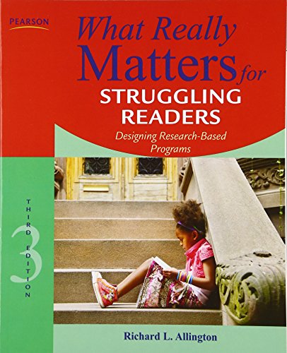 What Really Matters for Struggling Readers: Designing Research-Based Programs von Pearson