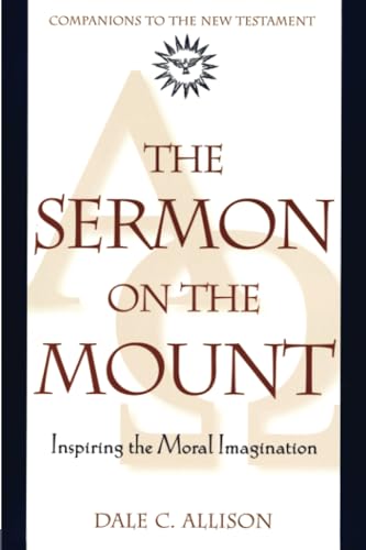The Sermon on the Mount: Inspiring the Moral Imagination von Herder & Herder