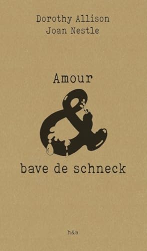 Amour & bave de schneck von HYSTERIQUES ASS