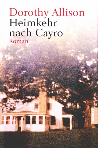 Heimkehr nach Cayro: Roman. Dtsch. v. Sabine Lohmann.