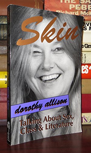 Skin: Talking About Sex, Class And Literature
