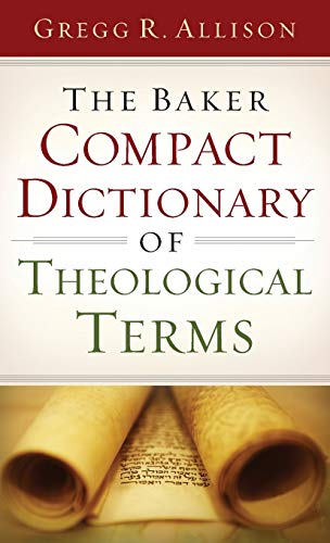 Baker Compact Dictionary of Theological Terms von Baker Books
