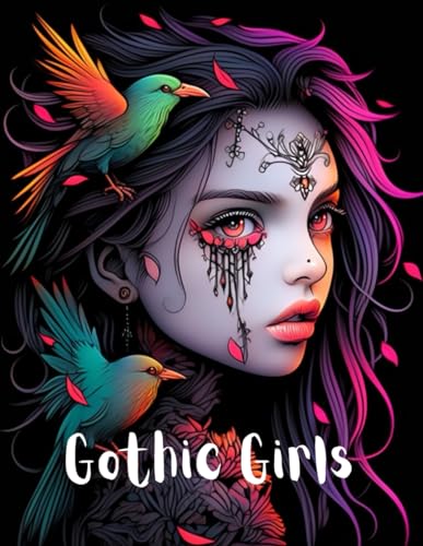 Gothic Girls 1: A Coloring Book von Independently published