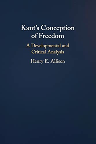 Kant's Conception of Freedom: A Developmental and Critical Analysis