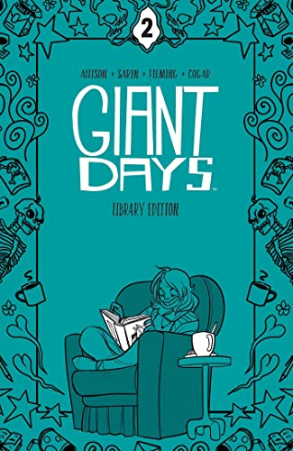 Giant Days Library Edition Vol. 2 HC: Collects Giant Days #9-16 (GIANT DAYS LIBRARY ED HC)