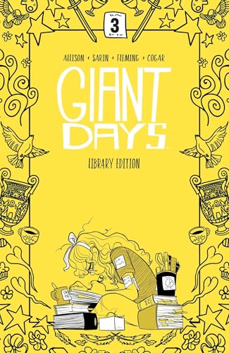 Giant Days Library Edition Vol. 3 HC: Collects Giant Days #17-24 (GIANT DAYS LIBRARY ED HC)