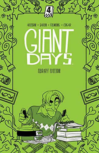 Giant Days Library Edition Vol. 4 HC: Collects Giant Days #25-32 (GIANT DAYS LIBRARY ED HC)