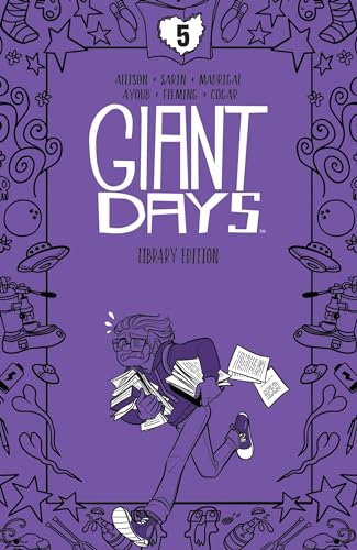 Giant Days Library Edition Vol. 5 HC: Collects Giant Days #33-40 (GIANT DAYS LIBRARY ED HC)