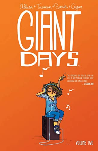 Giant Days Volume 2 (GIANT DAYS TP, Band 2)