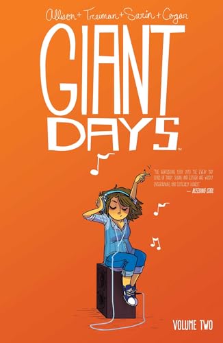 Giant Days Volume 2 (GIANT DAYS TP, Band 2)