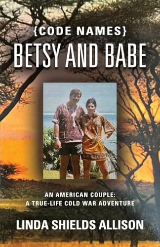 {Code Names} Betsy and Babe von Booklocker.com, Inc.