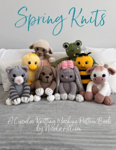 Spring Knits: A circular knitting machine pattern book by Nicola Allison von GDUOD