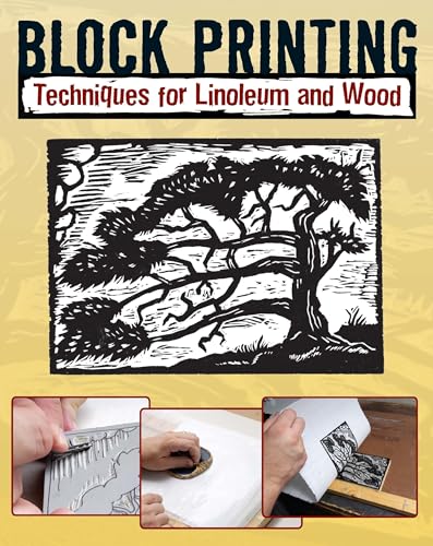 Block Printing: Techniques for Linoleum and Wood: Basic Techniques for Linoleum and Wood von Stackpole Books