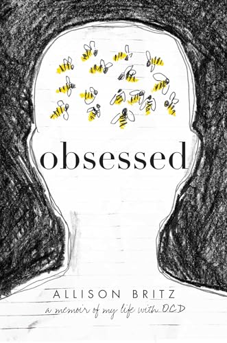 Obsessed: A Memoir of My Life with OCD von Simon Pulse