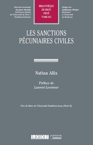 Les sanctions pécuniaires civiles (Tome 615)