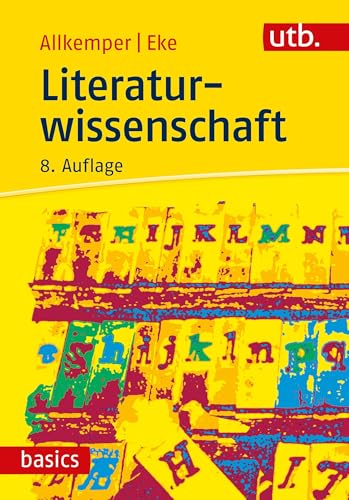 Literaturwissenschaft (utb basics) von UTB GmbH
