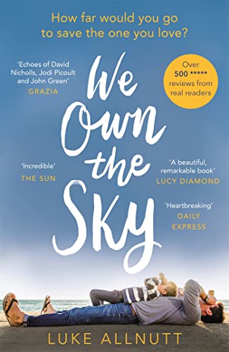 We Own The Sky: A heartbreaking page turner that will stay with you forever von Trapeze