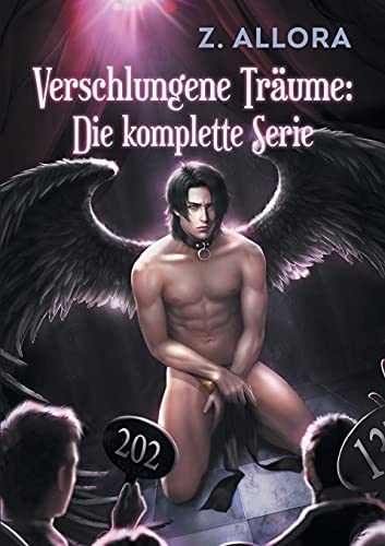 Verschlungene Träume: Die komplette Serie von Dreamspinner Press