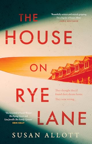 The House on Rye Lane: A gripping new literary thriller from the acclaimed author of THE SILENCE The House on Rye Lane: A gripping new literary thriller from the acclaimed author of THE SILENCE