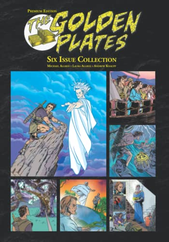 The Golden Plates: Premium Edition: Six Issue Collection (Pillar of Light) von Independently published