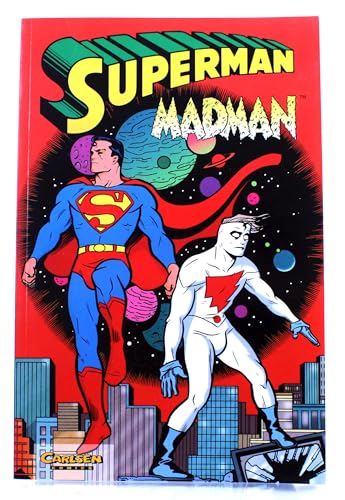 Superman, Madman