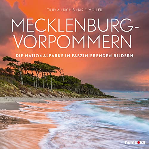 Mecklenburg-Vorpommern: Die Nationalparks in faszinierenden Bildern
