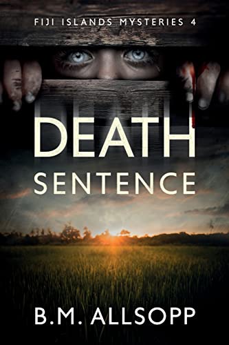 Death Sentence: Fiji Islands Mysteries 4 von Coconut Press