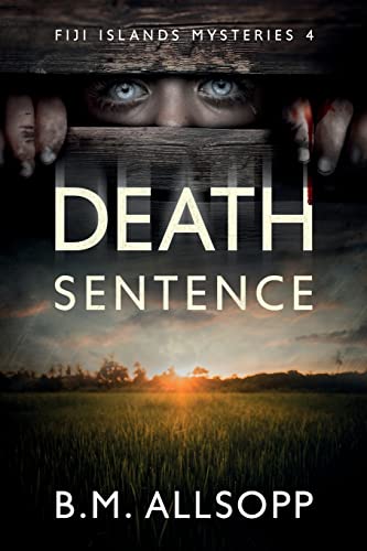 Death Sentence: Fiji Islands Mysteries 4