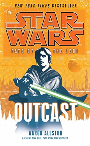 Star Wars: Fate of the Jedi - Outcast von Arrow