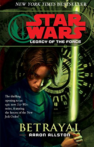 Star Wars: Legacy of the Force I - Betrayal von Arrow