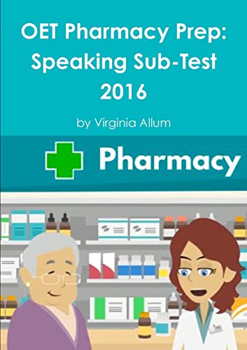 OET Pharmacy Prep: Speaking Sub-Test von Lulu.com