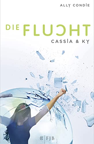 Cassia & Ky – Die Flucht Cassia & Ky – Die Flucht