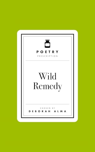 Poetry Prescription: Wild Remedy (Poetry Prescription, 4) von MACMILLAN
