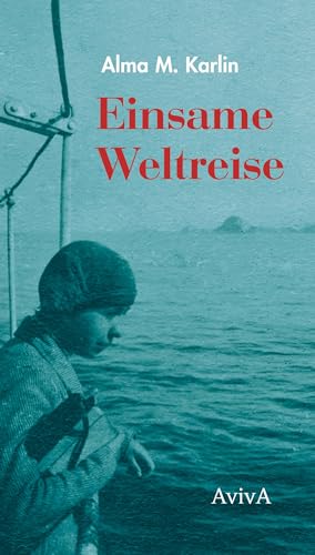 Einsame Weltreise