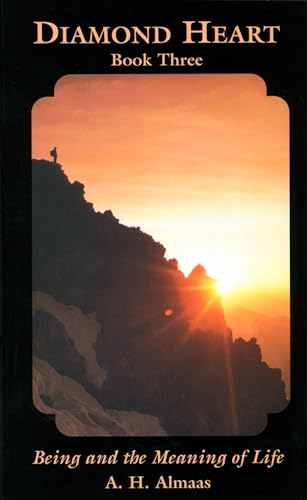 Diamond Heart: Book Three: Being and the Meaning of Life von Shambhala Publications