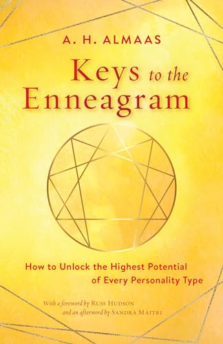 Keys to the Enneagram: How to Unlock the Highest Potential of Every Personality Type Keys to the Enneagram: How to Unlock the Highest Potential of Every Personality Type