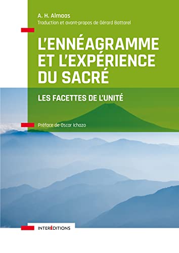 L'Ennéagramme et l'expérience du sacré: Les facettes de l'unité