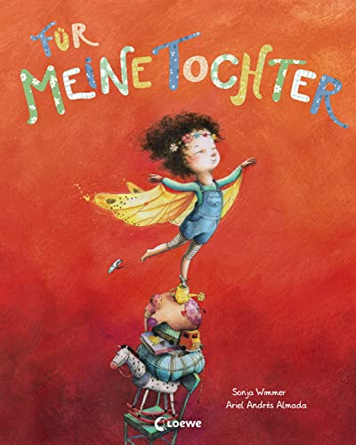 Für meine Tochter: Weil du etwas ganz Besonderes bist - Der große Erfolg aus Spanien jetzt auch auf Deutsch - Geschenk für Töchter ab 4 Jahren Für meine Tochter: Weil du etwas ganz Besonderes bist - Der große Erfolg aus Spanien jetzt auch auf Deutsch - Geschenk für Töchter ab 4 Jahren