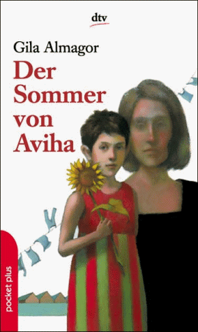 Der Sommer von Aviha (dtv pocket)
