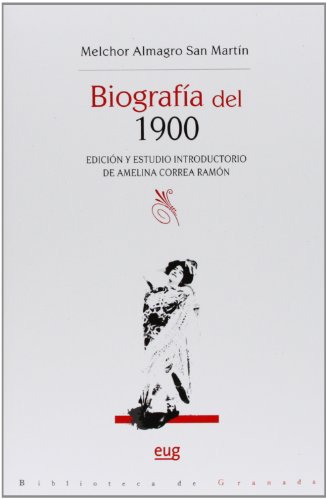 Biografía del 1900 (Biblioteca de Granada)