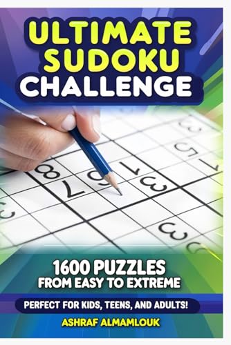 Ultimate Sudoku Challenge: 1600 Puzzles from Easy to Extreme von Independently published
