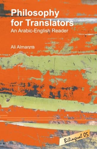Philosophy for Translators: An Arabic-English Reader von LINCOM GmbH