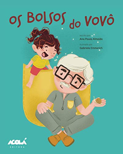 Os Bolsos do Vovô (Acolá Editora) von Acolá Editora
