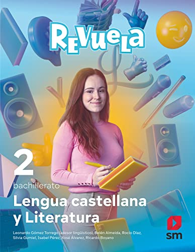 Lengua Castellana y Literatura. 2 Bachillerato. Revuela von EDICIONES SM