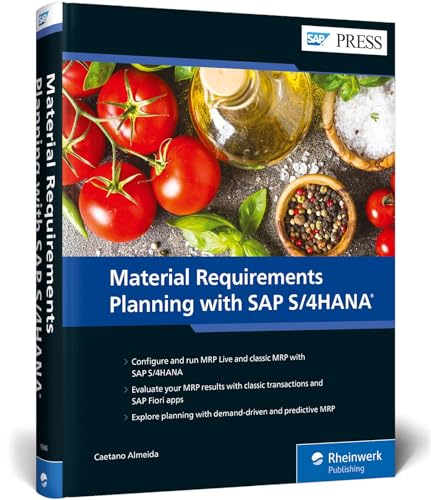 Material Requirements Planning with SAP S/4HANA (SAP PRESS: englisch)