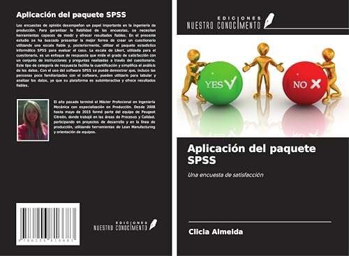 Aplicación del paquete SPSS: Una encuesta de satisfacción von Ediciones Nuestro Conocimiento
